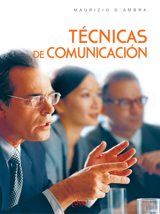 Title details for Técnicas de comunicación by Mauricio D'Ambra - Available